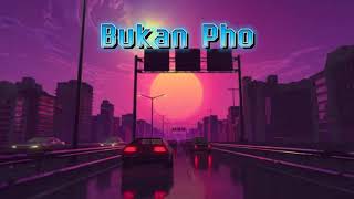 Download lagu Bukan Pho Dj Desa remix- Bài hát hay trên tik tok mp3