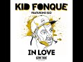 Kid Fonque In Love Feat Sio China Charmeleon Remix