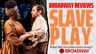 Should You See Slave Play on Broadway?