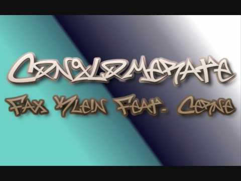 Conglomerate - Fax Klein Feat. Cerne