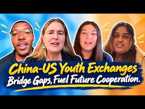 China-US youth exchanges bridge gaps, fuel future cooperation