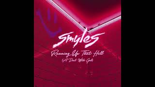 SMYLES - Running Up That Hill (Official Audio)