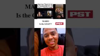 Mario Claims That No One Is Better Than Him Vocally, J. Valentine &amp; Tank Weigh In.