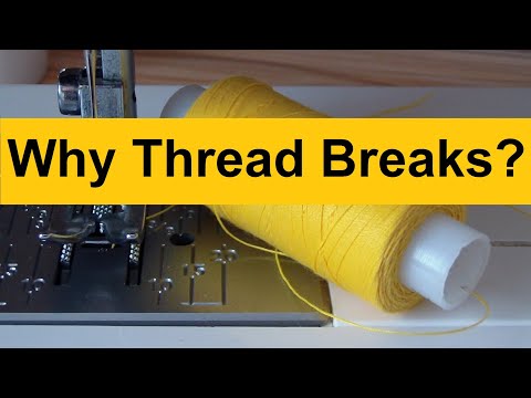 Why Thread Breaks? Main Reasons of Upper Thread Breaking on Sewing Machine