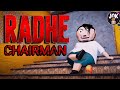 JOK RADHE CHAIRMAN