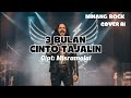 3 BULAN CINTO TAJALIN COVER MINANG ROCK AI