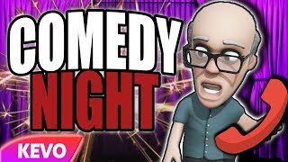 Comedy Night but I don't know how to prank call