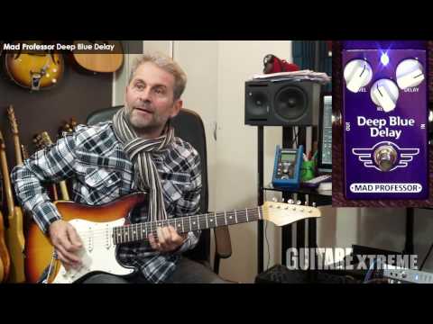 Guitare Xtreme Magazine - Mad Professor Deep Blue Delay - François Delfin & Régis Savigny