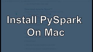 Install Spark on Mac + Configure Jupyter Notebook (Python)