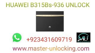 HOW TO UNLOCK B315Bs-936 UNLOCK ALL NETWERK