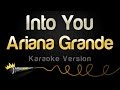 Ariana Grande Into You Karaoke Version