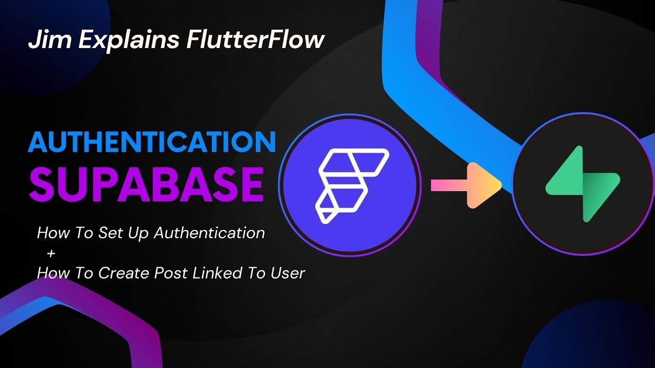 FlutterFlow - Supabase Authentication + Post Linked To User