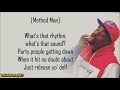 Method Man - Release Yo' Delf ft. Blue Raspberry (Lyrics)