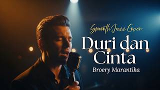 Download lagu Duri dan Cinta – Broery Marantika | Versi Smooth Jazz Paling Syahdu 🎷 mp3 Download lagu Duri dan Cinta – Broery Marantika | Versi Smooth Jazz Paling Syahdu 🎷 mp3