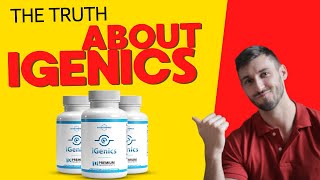 The Truth About Igenics!  Does Igenics Really Works?