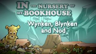 In The Nursery of My Bookhouse   Wynken, Blynken and Nod
