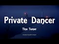 Tina Turner - Private Dancer (Lyrics)