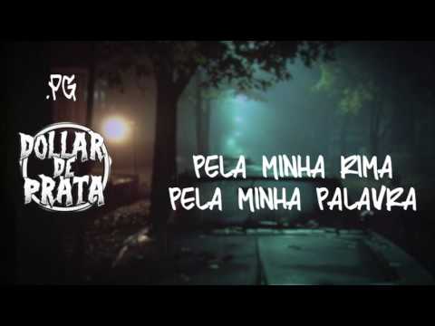 Dollar de Prata part. RN - Pela minha palavra (Prod. Pg)