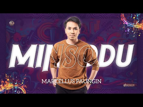 MARCELLUS PAUNGIN | MINSODU | #PMLDO