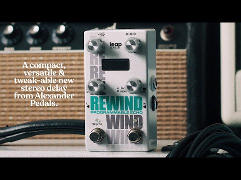 Alexander Pedals REWIND Delay - Sketch and Sound Samples Demo