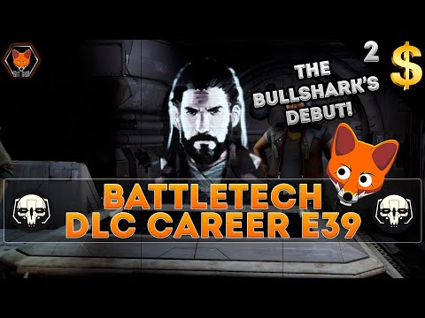 Flashpoint The Baying of Hounds! (BattleTech DLC Career Episode 39!)