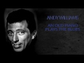 ANDY WILLIAMS - AN OLD PIANO PLAYS THE BLUES