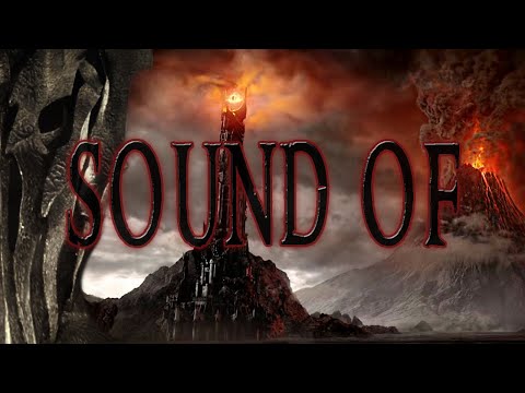 Lord of the Rings - Sound of Barad-dûr