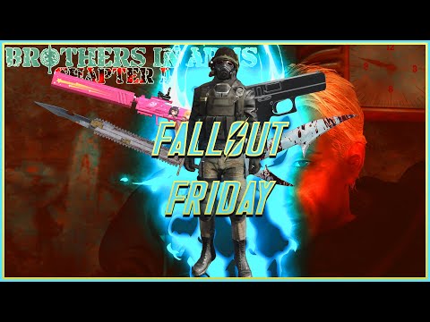 Brothers in Arms  - Fallout Friday (Fallout 4)