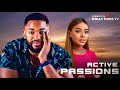 ACTIVE PASSION || CHIKE DANIELS, FRANCES BEN - 2024 LATEST NIGERIAN NOLLYWOOD MOVIES