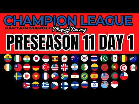 Preseason 11 Day 1 of 3 | Champions League Playoff Elimination | Captain Marble Racing