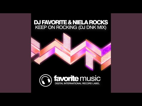 Keep on Rocking (DJ Dnk Remix)