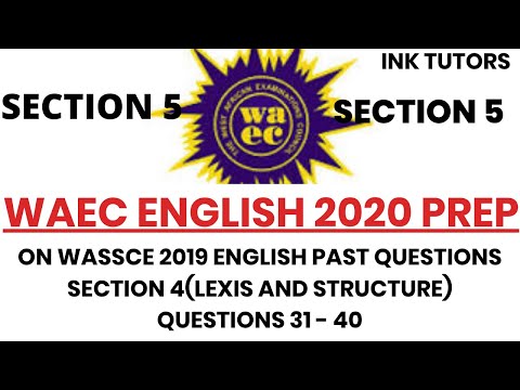 WAEC ENGLISH 2020(waec past questions english).waec english past questions 2019. WAEC ENGLISH Q41-50