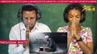 Download lagu CHRISTIANS REACTS TO SURA ALMUMINOON THE QURAN TELL US THE PAST AND THE FUTURE OF HUMANS mp3