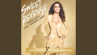 Sweet Revenge (Twisted Dee &amp; Diego Fernandez Remix)