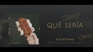 Qué Sería Lyrics English Translation