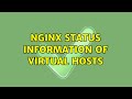 Nginx Status Information Of Virtual Hosts