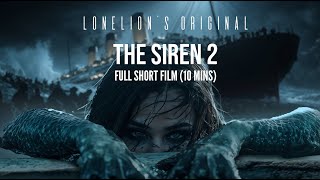 Download lagu The Siren 2 | Nephilim's Mother | Full Short Film mp3 Download lagu The Siren 2 | Nephilim's Mother | Full Short Film mp3