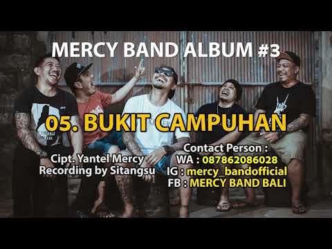 5. MERCY BAND - BUKIT CAMPUHAN OFFICIAL AUDIO