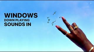 windows down. Music Video