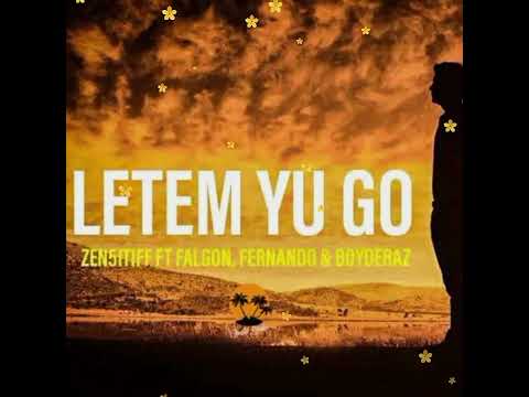 Letem Yu Go_ Falgon ft Zen5itiff, Fernando & Boyderaz [Coastal Studio]