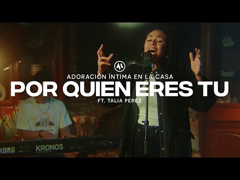 Por Quien Eres Tu (Because of Who You Are) [feat. Talia Perez] | Anchored Música