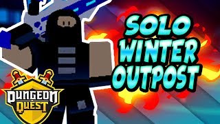 Roblox Dungeon Quest Winter Outpost Glitch Th Clip - how to solo winter outpost nightmare fast in dungeon quest solo anything on roblox dungeon