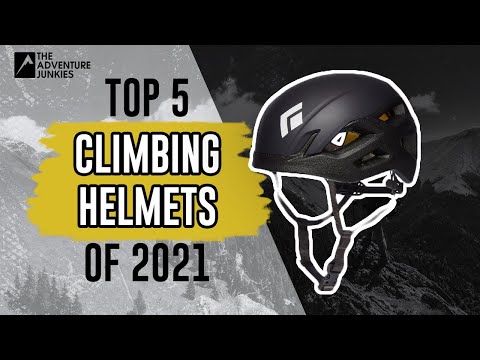 Top 5 Climbing Helmets Of 2021