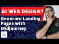 How To Use Midjourney AI Art To Create Beautiful Effective Website Landing Page Designs