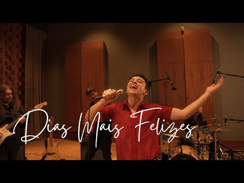 Dias Mais Felizes - Jáder Loures