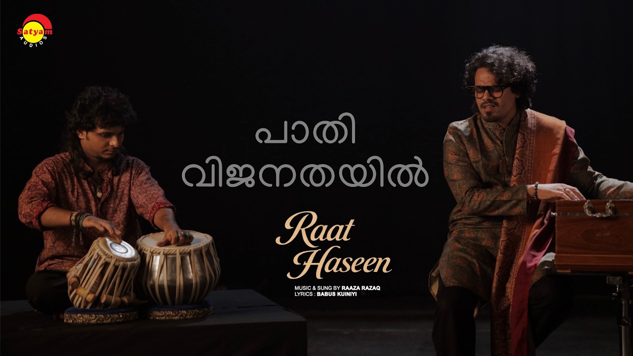 Paathi Vijanathayil - Raat Haseen | Raaza Razaq | Babus Kuniyil