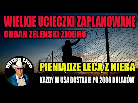The Great Departures. Ziobro, Orban, Zelensky. Money is falling from the sky. US citizens will re...