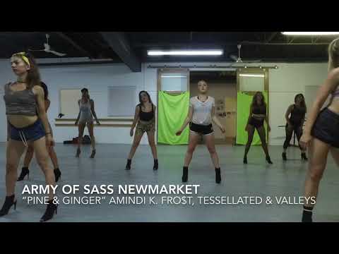 Army of Sass Newmarket  “Pine & Ginger” (Amindi K. Fro$t, Tessellated, Valleyz) Choreo by Sam Varona