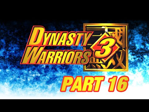 Let's Perfect Dynasty Warriors 3 Part 16: Huang Gai Part 2