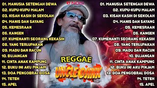 Download lagu FULL ALBUM REGGAE SANTAI UNCLE DJINK LAGU LAWAS NOSTALGIA | MANUSIA SETENGAH DEWA - KUPU-KUPU MALAM mp3